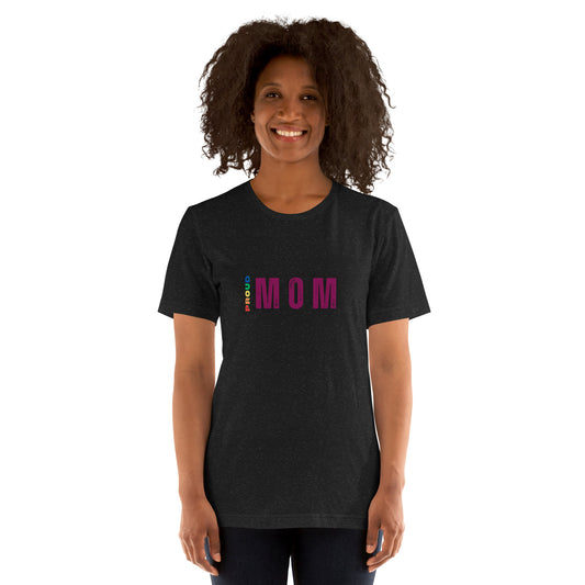 Proud Mom Gender Neutral t-shirt